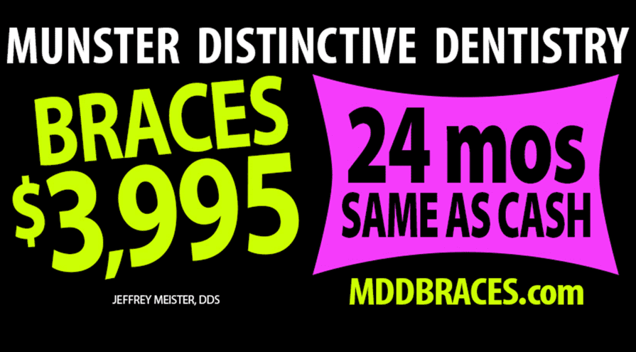 Vibrant advertisement for munster distinctive dentistry offering braces for $3,995 with a 24-month same as cash financing option, featuring the website mddbraces.com.